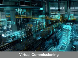 Virtual Commissioning Virtual Commissioning